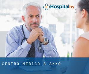 Centro Medico a Akko