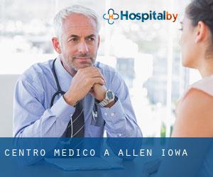 Centro Medico a Allen (Iowa)