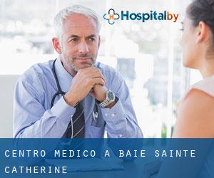 Centro Medico a Baie-Sainte-Catherine