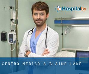 Centro Medico a Blaine Lake