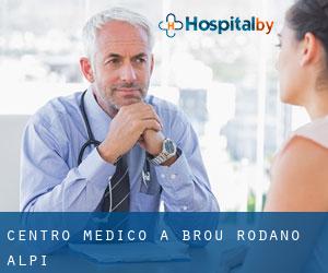 Centro Medico a Brou (Rodano-Alpi)