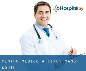 Centro Medico a Kings Manor South
