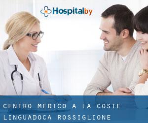 Centro Medico a La Coste (Linguadoca-Rossiglione)