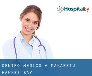 Centro Medico a Makaretu (Hawke's Bay)