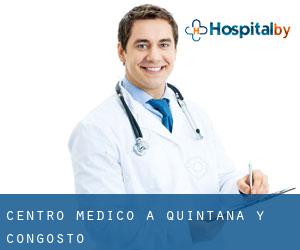 Centro Medico a Quintana y Congosto