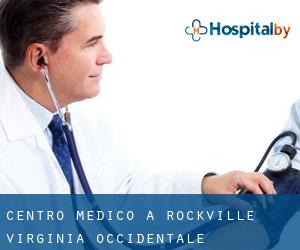 Centro Medico a Rockville (Virginia Occidentale)