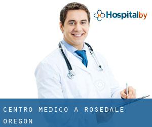 Centro Medico a Rosedale (Oregon)