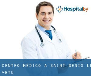 Centro Medico a Saint-Denis-le-Vêtu