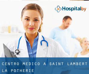 Centro Medico a Saint-Lambert-la-Potherie