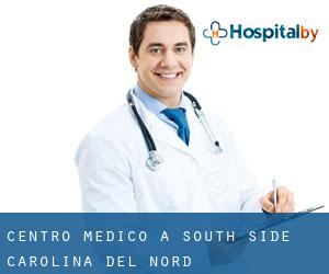 Centro Medico a South Side (Carolina del Nord)