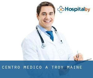 Centro Medico a Troy (Maine)