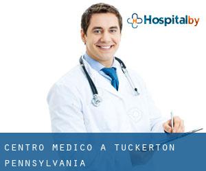 Centro Medico a Tuckerton (Pennsylvania)