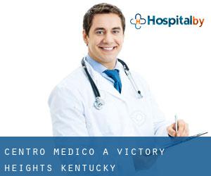 Centro Medico a Victory Heights (Kentucky)