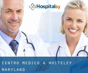 Centro Medico a Whiteley (Maryland)