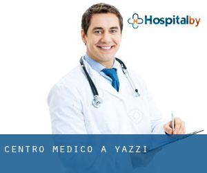 Centro Medico a Yazzi