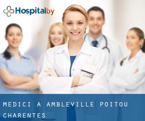 Medici a Ambleville (Poitou-Charentes)
