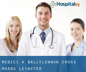 Medici a Ballylennon Cross Roads (Leinster)