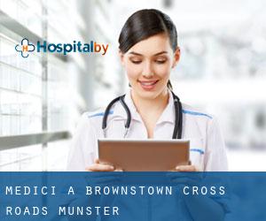 Medici a Brownstown Cross Roads (Munster)