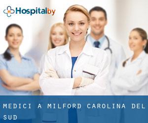 Medici a Milford (Carolina del Sud)