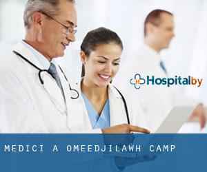 Medici a Omeedjilawh Camp