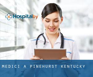 Medici a Pinehurst (Kentucky)