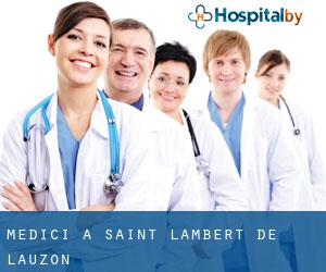 Medici a Saint-Lambert-de-Lauzon