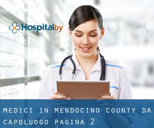Medici in Mendocino County da capoluogo - pagina 2