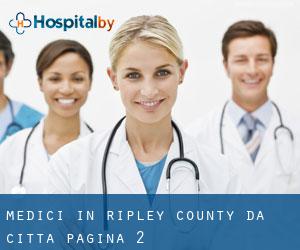 Medici in Ripley County da città - pagina 2