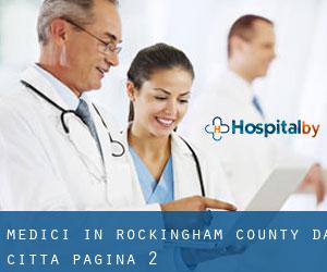 Medici in Rockingham County da città - pagina 2