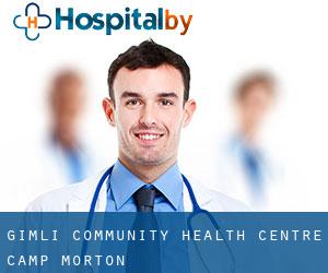 Gimli Community Health Centre (Camp Morton)