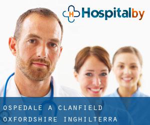 ospedale a Clanfield (Oxfordshire, Inghilterra)