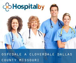 ospedale a Cloverdale (Dallas County, Missouri)