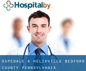 ospedale a Helixville (Bedford County, Pennsylvania)