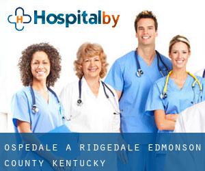 ospedale a Ridgedale (Edmonson County, Kentucky)