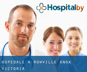 ospedale a Rowville (Knox, Victoria)