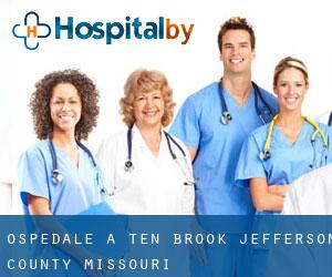 ospedale a Ten Brook (Jefferson County, Missouri)