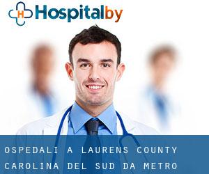 ospedali a Laurens County Carolina del Sud da metro - pagina 2