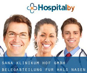 Sana Klinikum Hof GmbH Belegabteilung für Hals-Nasen-Ohrenheilkunde (Alsenberg)